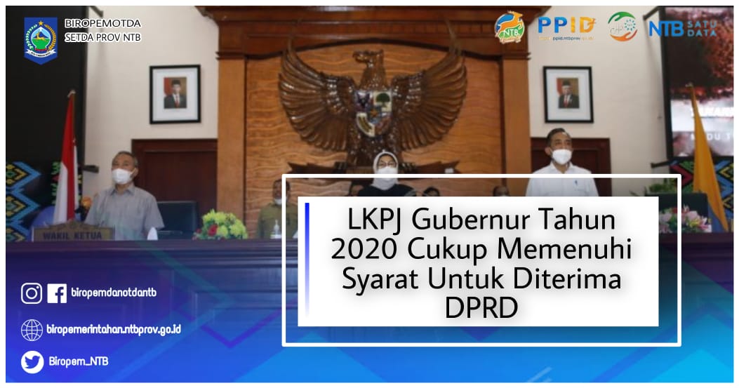 LKPJ Gubernur NTB Tahun 2020 diterima DPRD NTB