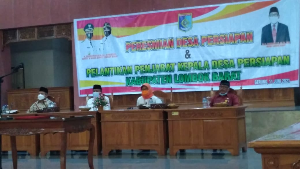 Peresmian 11 Desa Persiapan di Lombok Barat dan Pelantikan Penjabat Kepala Desanya