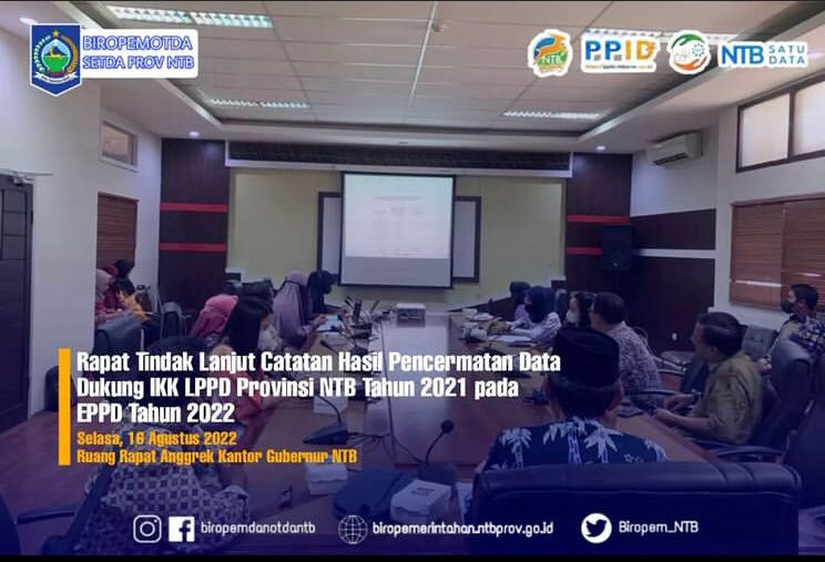 Rapat Tindak Lanjut Hasil Pencermatan Data Dukung LPPD Provinsi NTB Tahun 2021 pada ELPPD Tahun 2022
